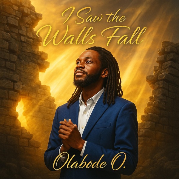 I Saw the Walls Fall - Single
